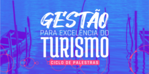 Curso de Turismo (UFAL-Penedo) promove ciclo de palestras sobre gestão de qualidade